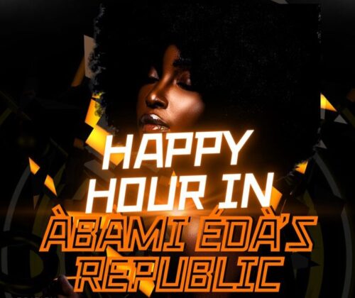 Happy Hour in Abàmi Edà’s Republic
